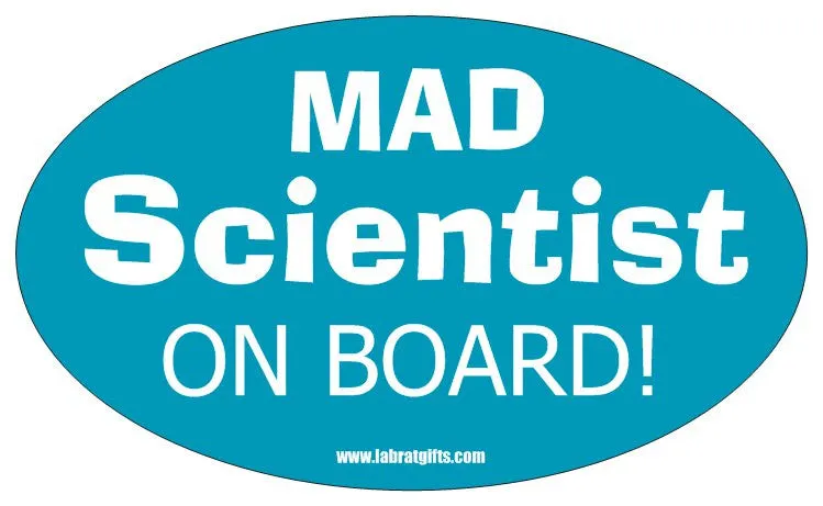 "Mad Scientist on Board" - Oval Sticker